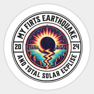 My first Earthquake and Total Solar Eclipse Sticker